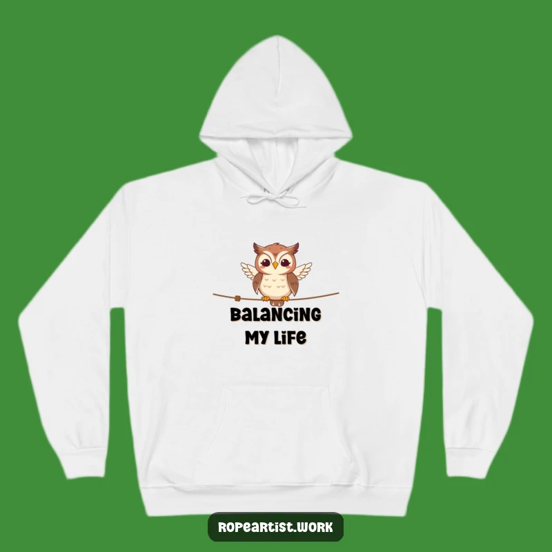 Funny Owl Hoodie - Smiling Tightrope Balance Apparel, Great Funny Gift