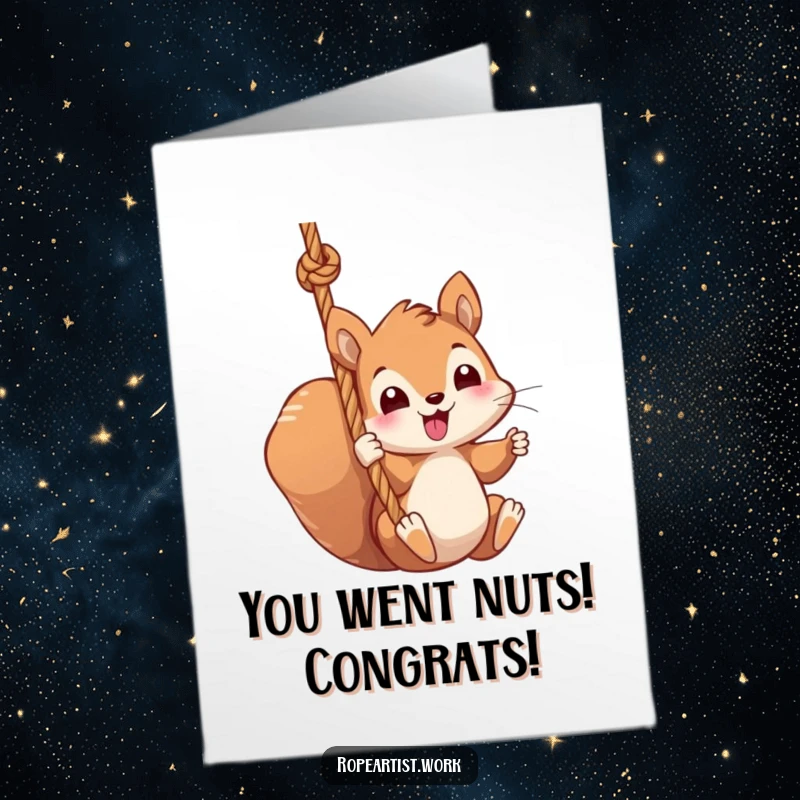Funny Free Printable Congratulations Card: A happy squirrel character swinging high from a thick rope, cheering for success.